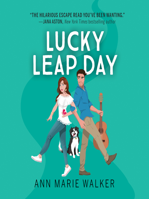Title details for Lucky Leap Day by Ann Marie Walker - Wait list